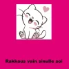 Rakkaus vain sinulle soi