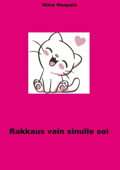 Rakkaus vain sinulle soi