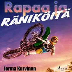 Rapaa ja räniköitä