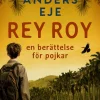 Rey Roy : en berättelse för pojkar