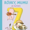 Röhky, Mumu ja numero 7