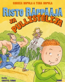 Risto Räppääjä ja pullistelija