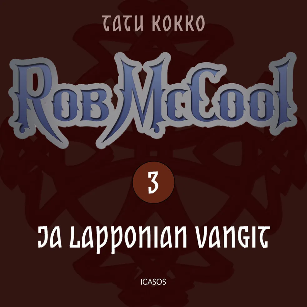 Rob McCool ja Lapponian vangit