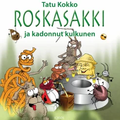 Roskasakki ja kadonnut kulkunen