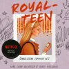 Royalteen 2: Onnellisina loppuun asti