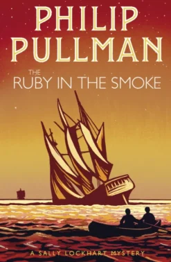 Ruby in the Smoke, The
