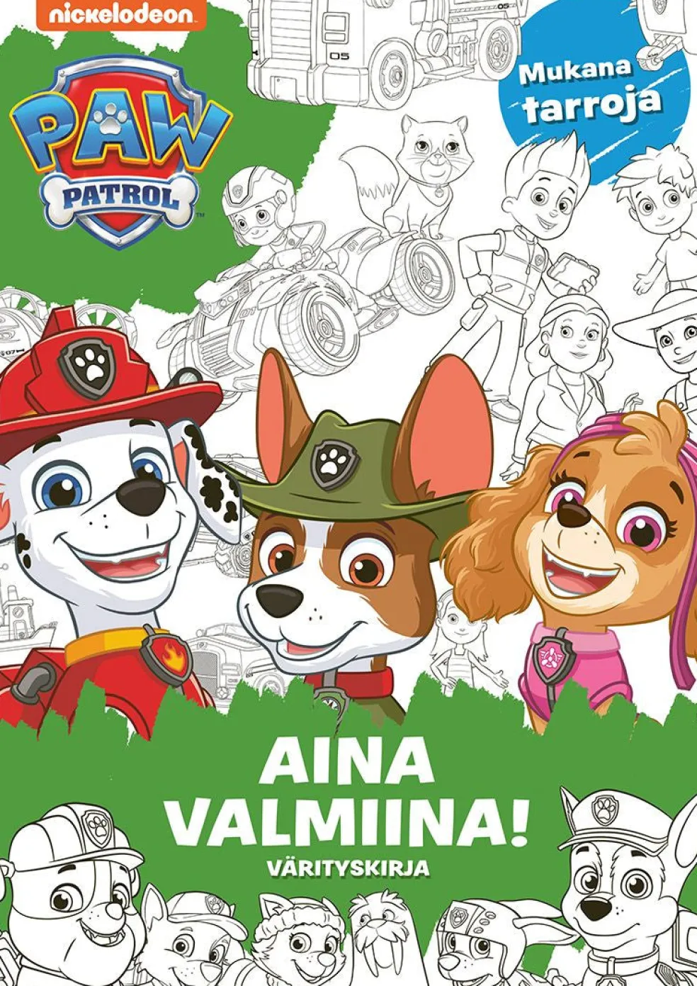 Ryhmä Hau - Paw Patrol Aina valmiina! Värityskirja