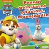 Ryhmä Hau - Pennut pelastavat pääsiäismunajahdin