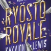 Ryöstö Royale