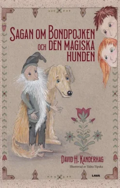 Sagan om Bondpojken och den magiska hunden