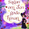 Sagan om den goda häxan