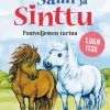 Sami ja Sinttu. Poniveljesten tarina