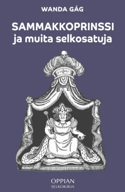 Sammakkoprinssi ja muita selkosatuja (selkokirja)