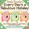 Sandra Boynton's Every Day's a Fabulous Holiday 2026 Wall Calendar