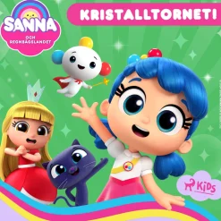 Sanna och Regnbågslandet – Kristalltornet!