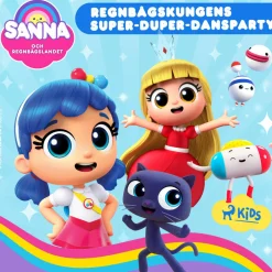 Sanna och Regnbågslandet – Regnbågskungens Super-Duper-Dansparty
