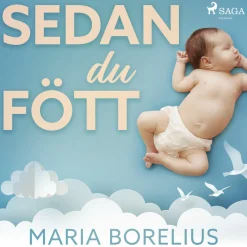 Sedan du fött