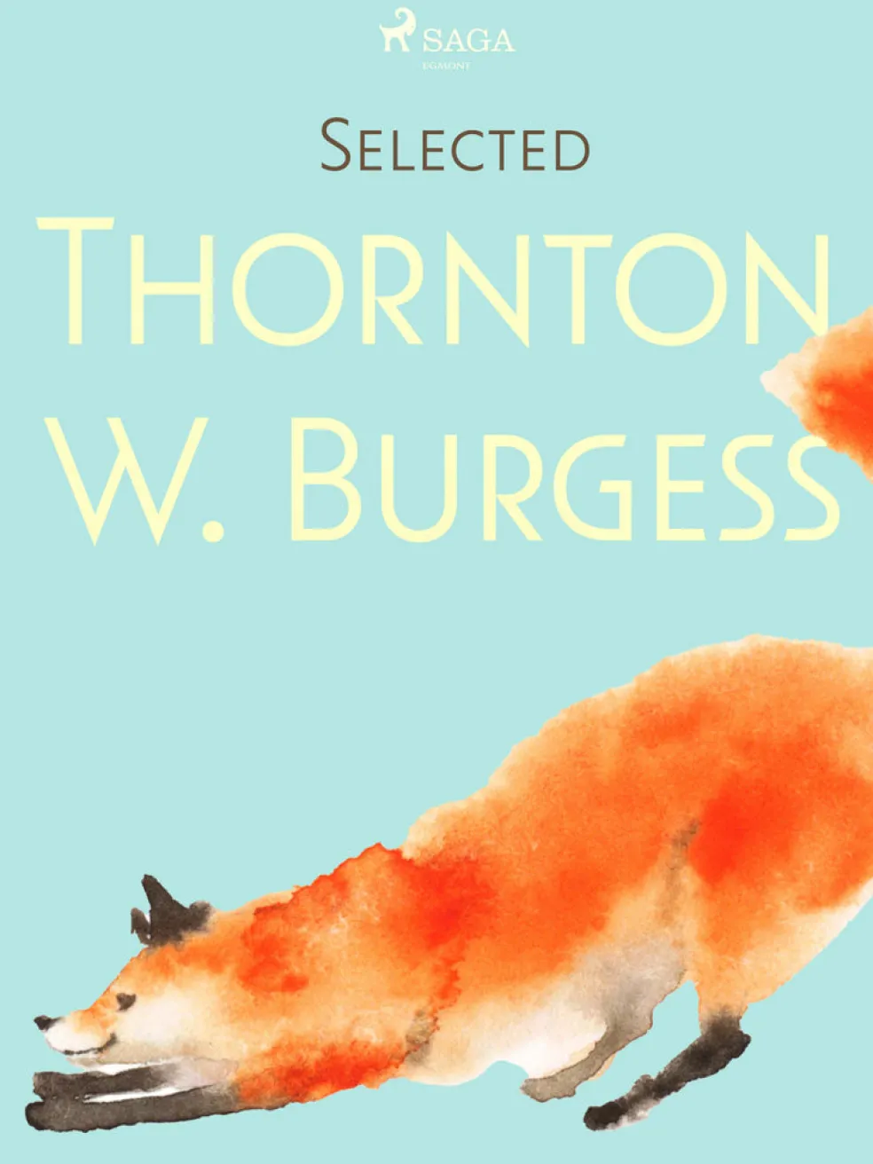 Selected Thornton W. Burgess