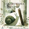 Signes stora äventyr