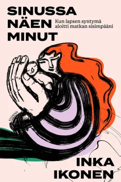Sinussa näen minut