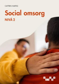 Social omsorg, nivå 2