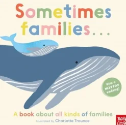 Sometimes Families . . .