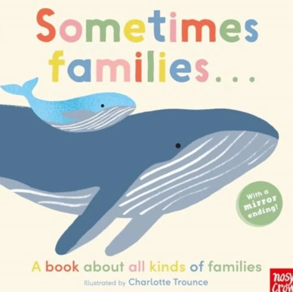 Sometimes Families . . .