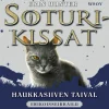 Soturikissat: Erikoisseikkailu: Haukkasiiven taival