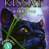 Soturikissat: Kolmikon mahti 3: Karkotus