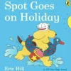 Spot Goes on Holiday