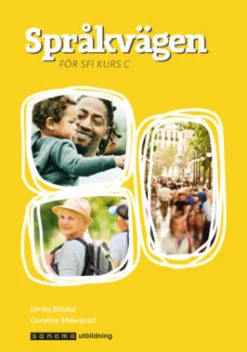 Språkvägen - för sfi kurs C, ny upplaga