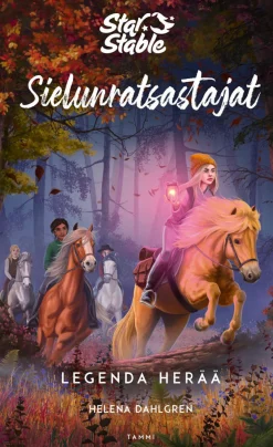 Star Stable. Sielunratsastajat #2: Legenda herää