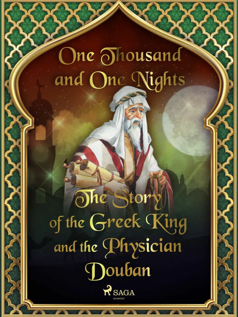Story of the Greek King and the Physician Douban, The