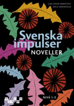 Svenska impulser Noveller