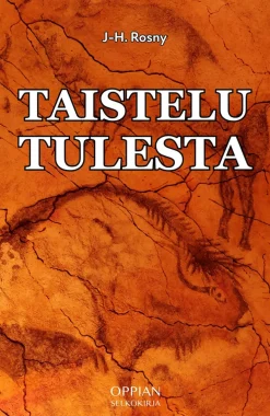 Taistelu tulesta (selkokirja)