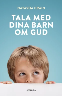 Tala med dina barn om Gud