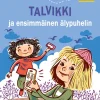 Talvikki ja ensimmäinen älypuhelin