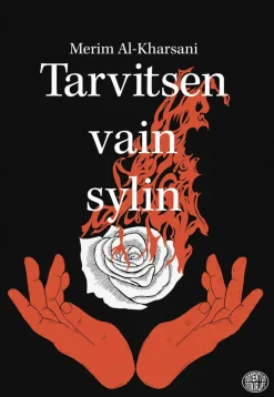 Tarvitsen vain sylin