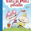 Tatu ja Patu pihalla