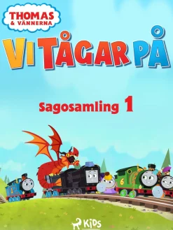 Thomas och vännerna - Vi tågar på - Sagosamling 1