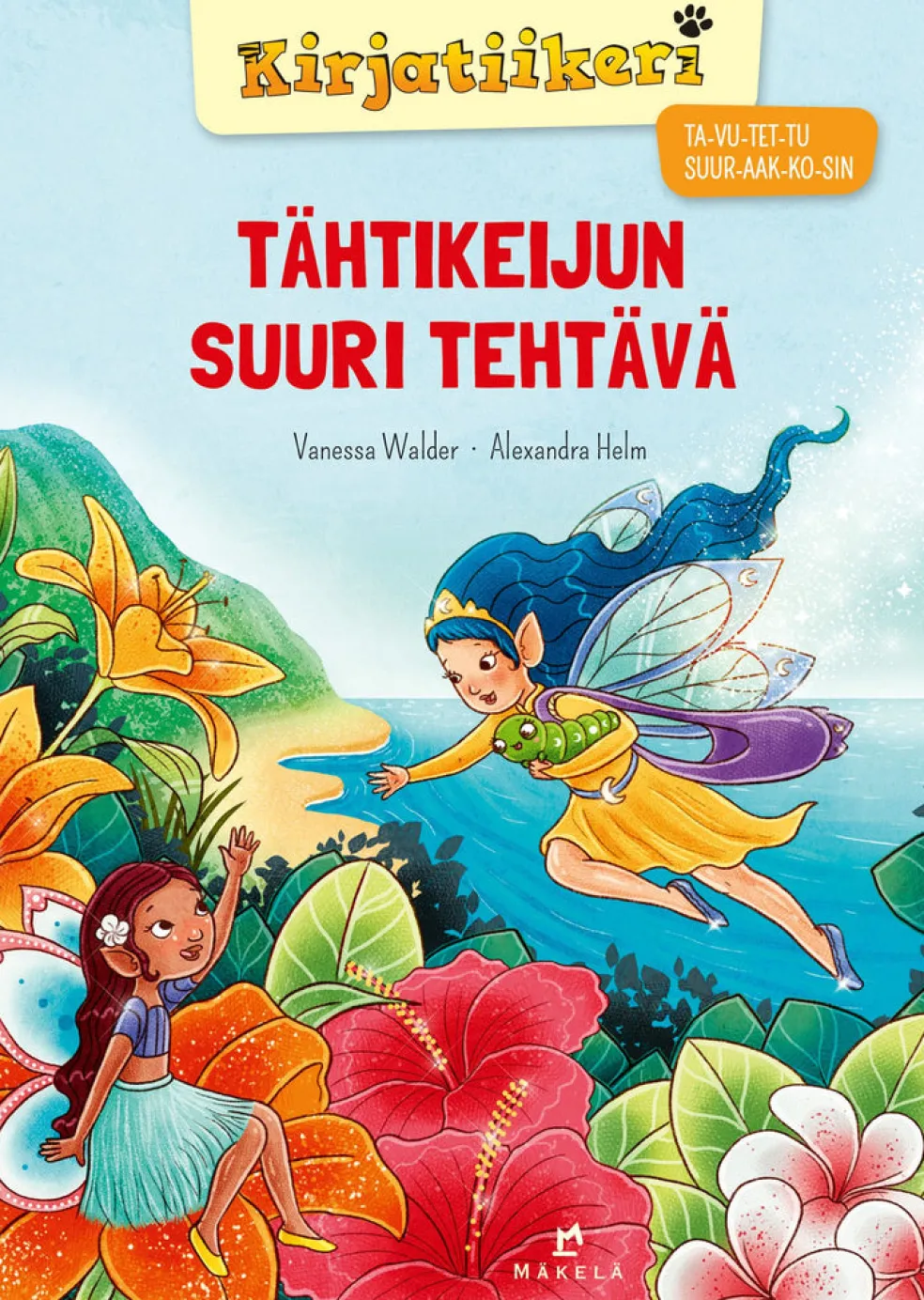 Tähtikeijun suuri tehtävä