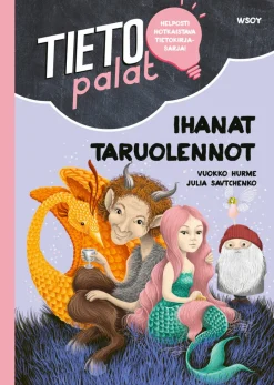 Tietopalat: Ihanat taruolennot