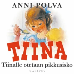 Tiinalle otetaan pikkusisko