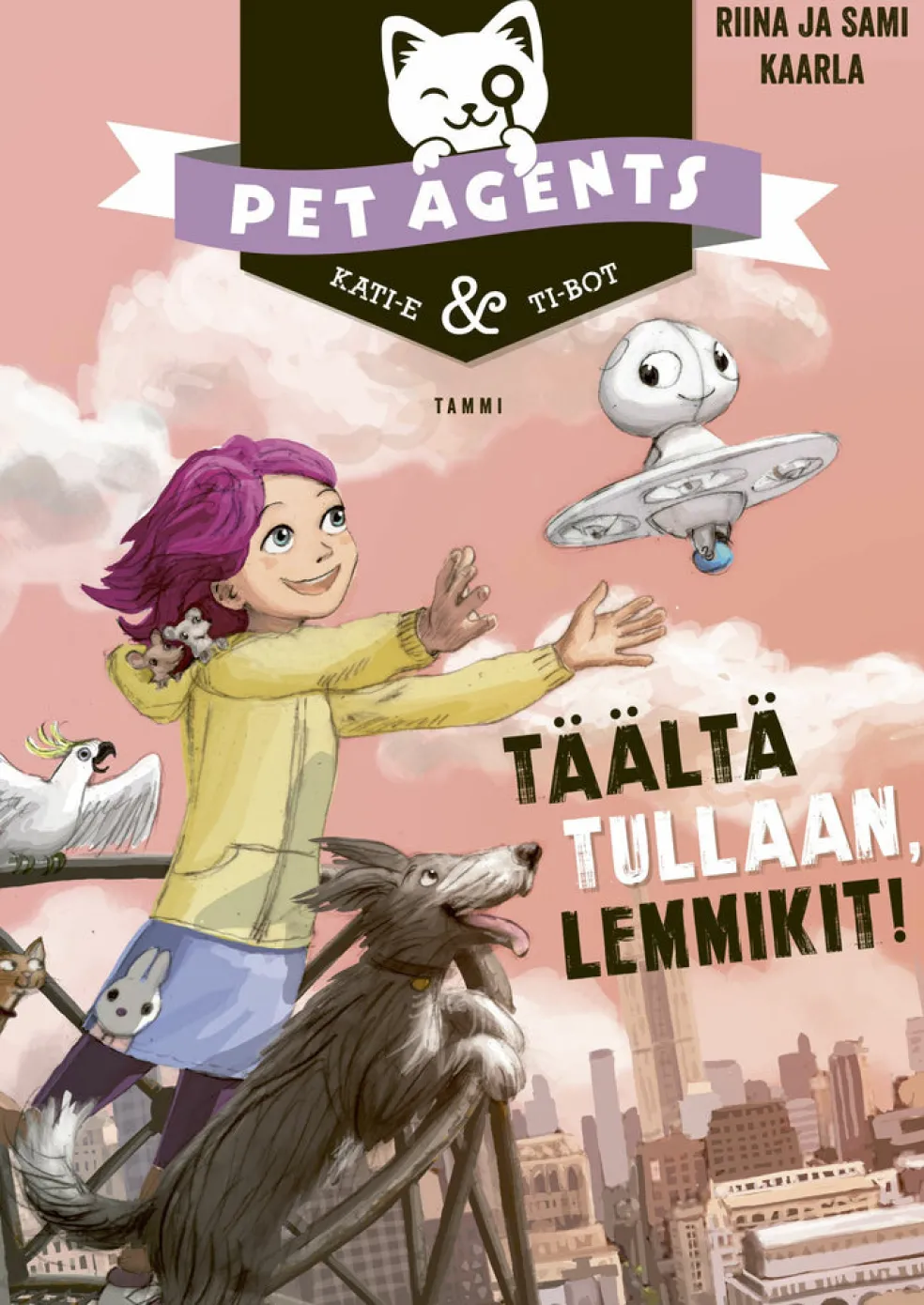 Täältä tullaan, lemmikit! Pet Agents 1