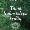 Tämä liukasteleva sydän