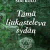 Tämä liukasteleva sydän