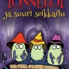 Tonnelot ja suuri seikkailu