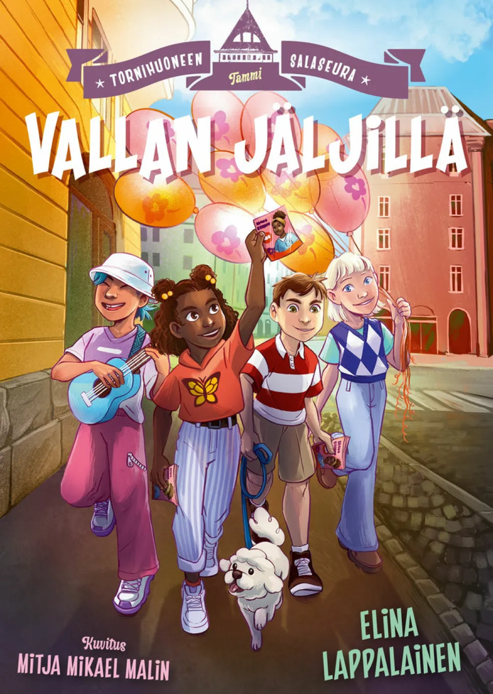 Tornihuoneen salaseura. Vallan jäljillä