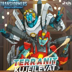 Transformers – Terranit kujeilevat