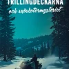 Trillingdeckarna och snöskotermysteriet